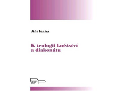 3581_0041 - K TEOLOGII KNEZSTVI A DIAKONATU